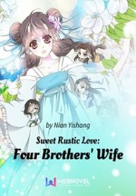 Sweet Rustic Love: Four Brothers’ Wife