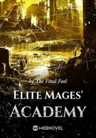 Elite Mages’ Academy